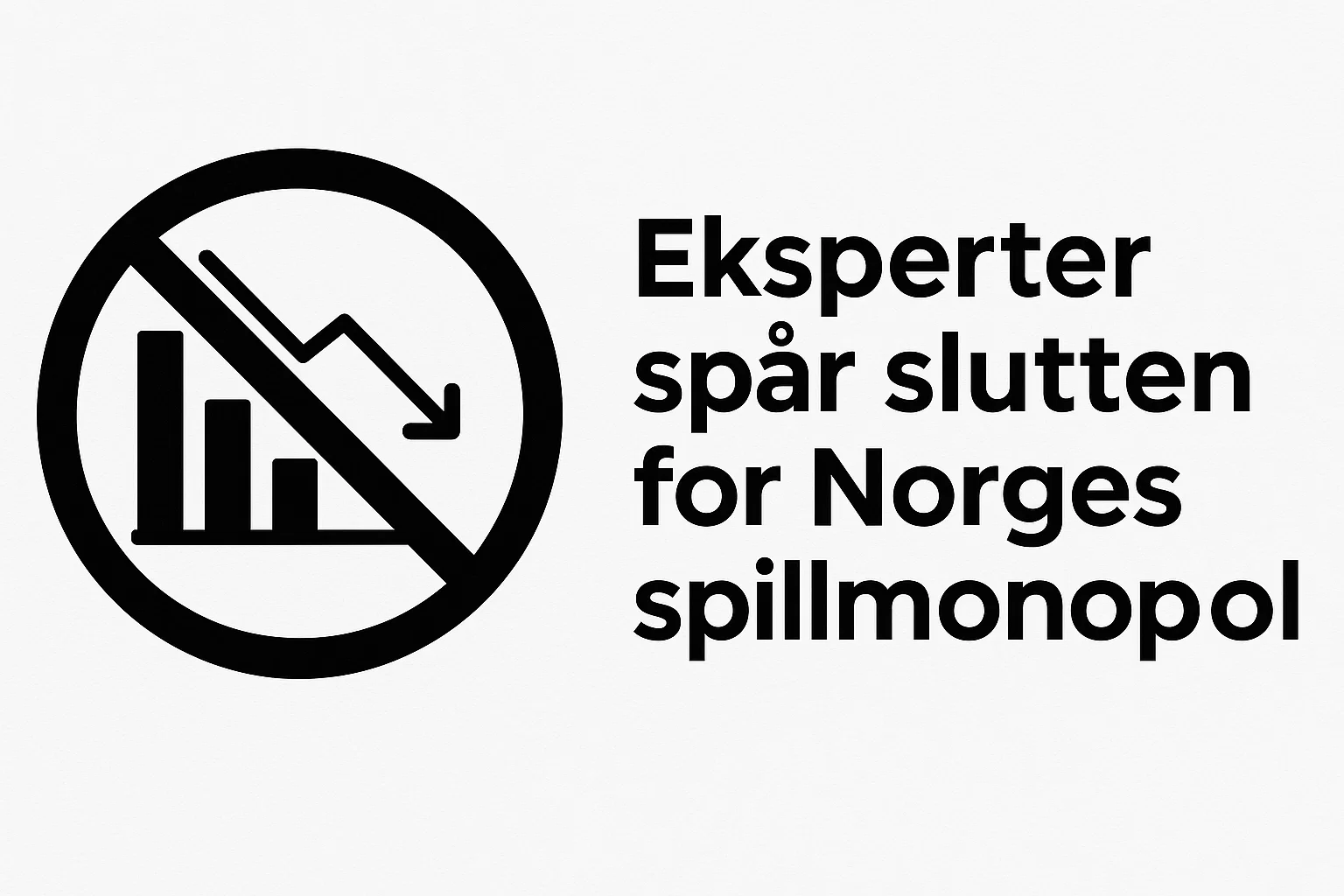 Eksperter spår slutten for Norges spillmonopol