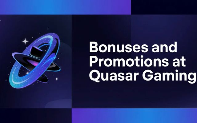 Bonuses and Promotions at Quasar Gaming
